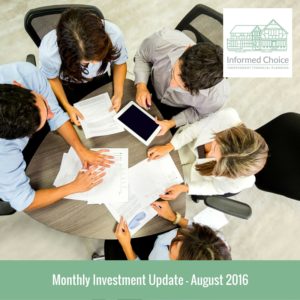 Monthly Investment Update August 2016