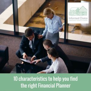 10 characteristics to help you find the right Financial Planner