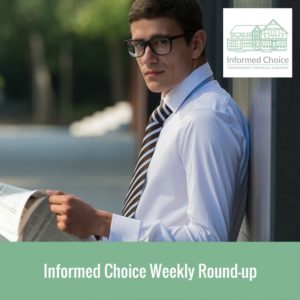 Informed Choice Weekly Round-Up