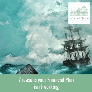 7 reasons your Financial Plan isn't working