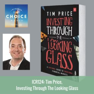 Tim Price, Investing Through The Looking Glass