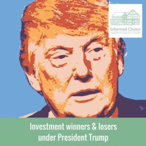 Investment winners & losers under President Trump