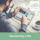 5 Most Read Blogs of 2016