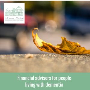 Financial advisers for people living with dementia
