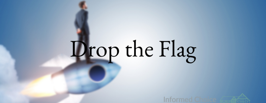 Drop the flag on your life plan