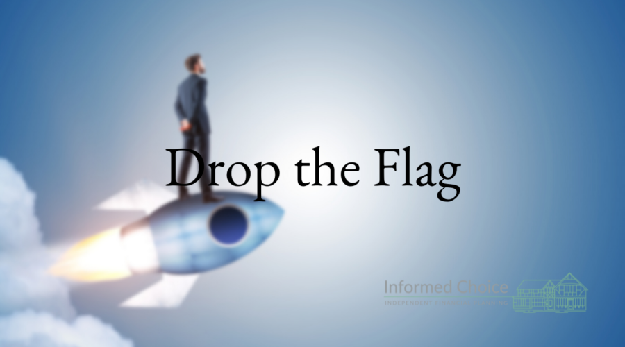 Drop the flag on your life plan