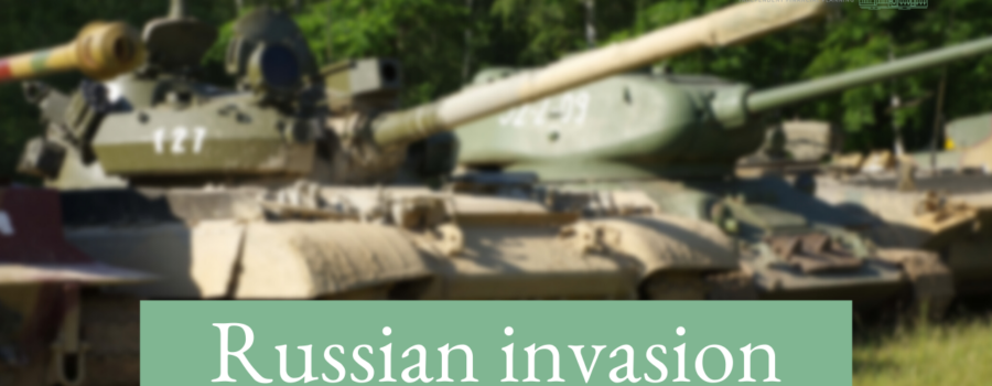 Some thoughts on the Russian invasion of Ukraine
