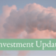 June 2022 Investment & Economic Update